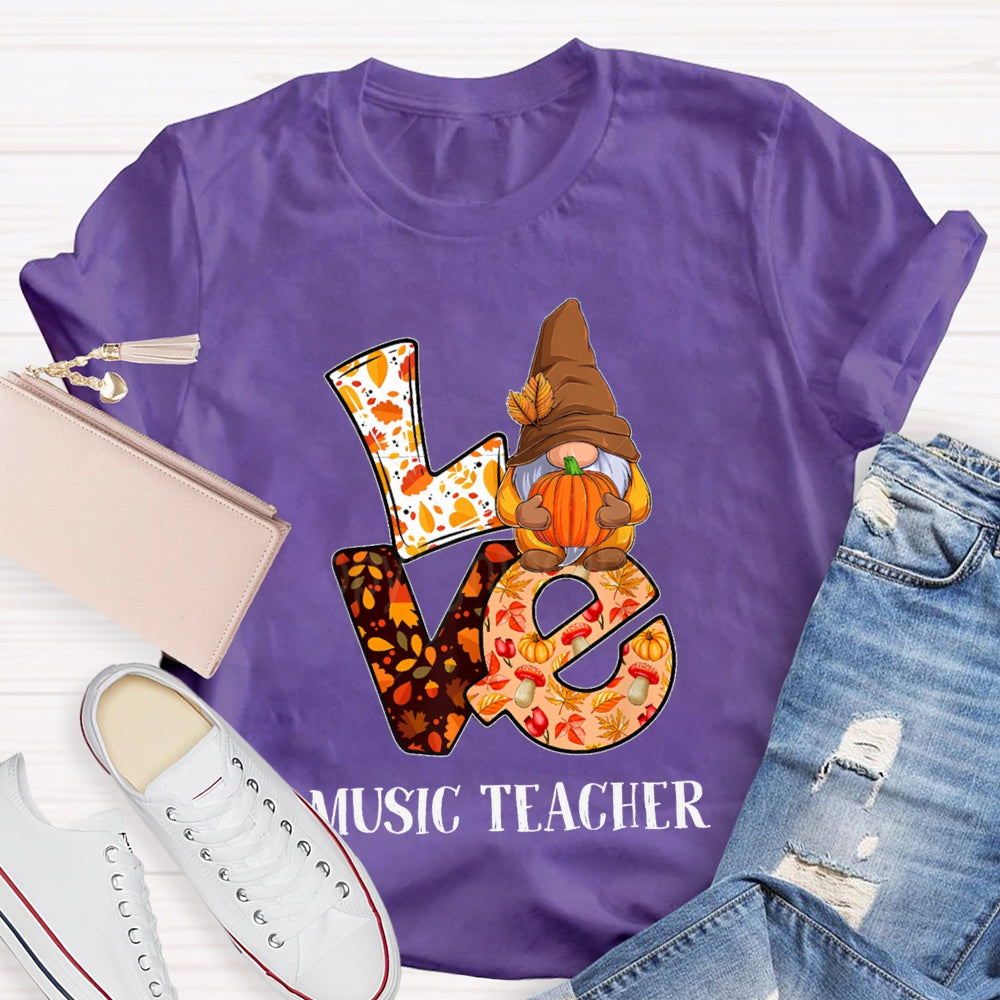 Love Is For Music Teacher Maple Leaf And Pumpkin Font T-shirt