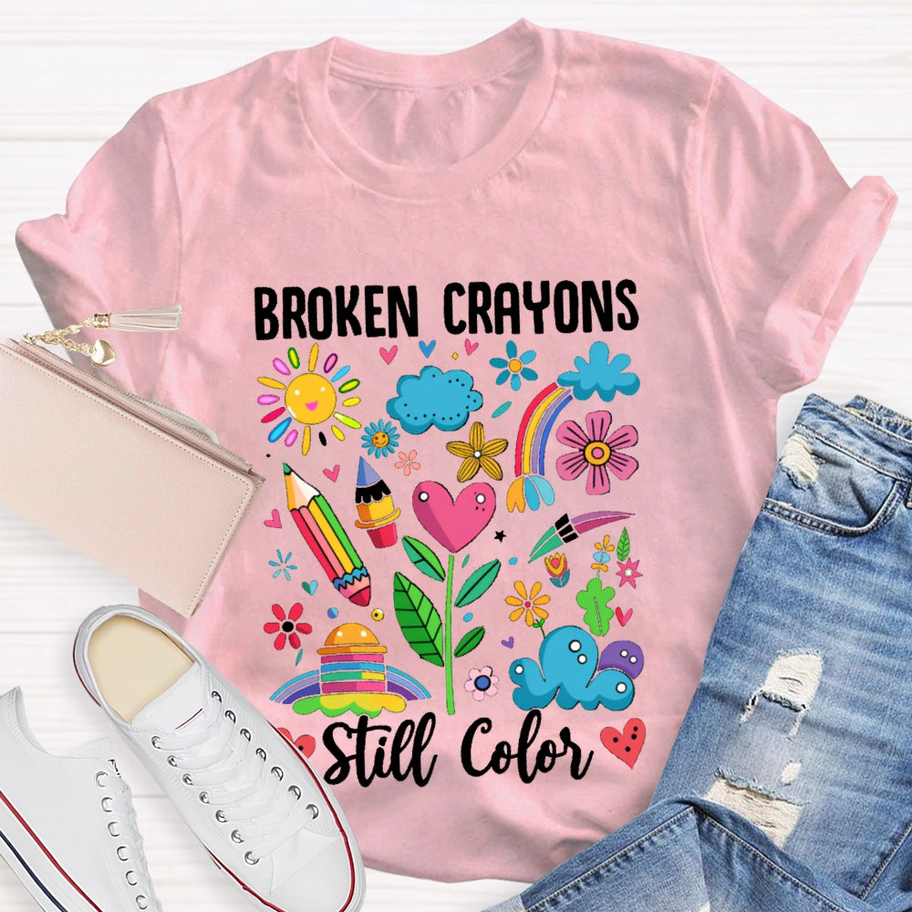 Broken Crayons Still Color Colorful Pattern Prints T-shirt