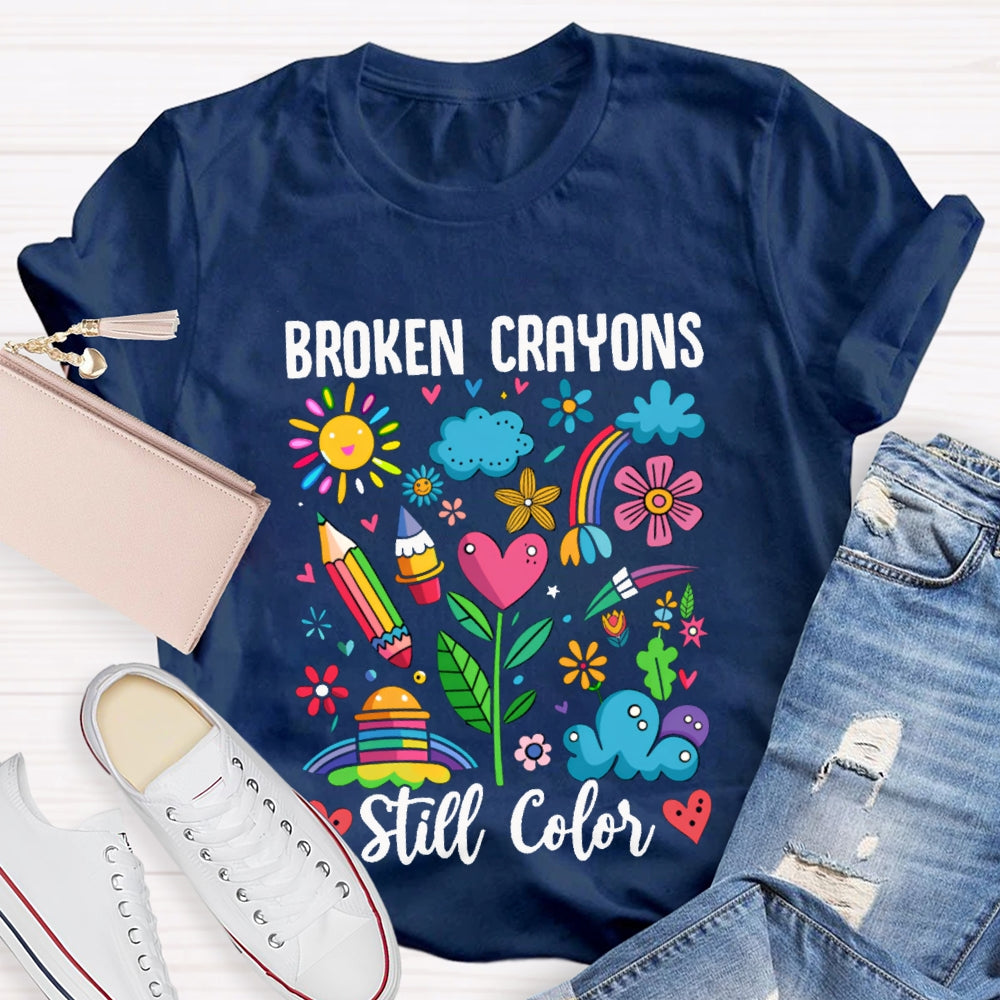 Broken Crayons Still Color Colorful Pattern Prints T-shirt