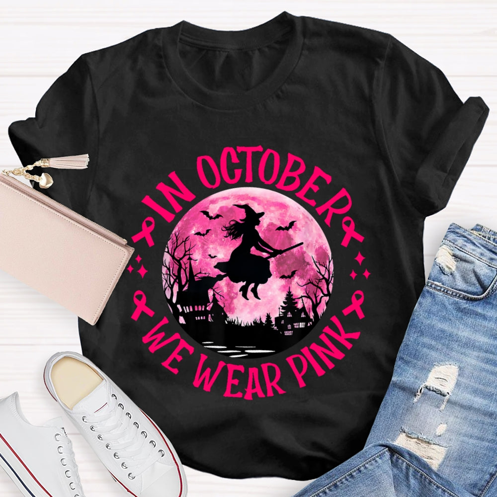 In October We Wear Pink Halloween T-shirt