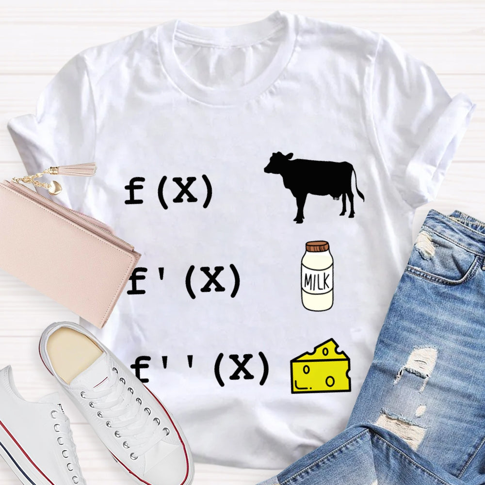 Cow Milk Cheese Formula Funny Math Teacher T-shirt