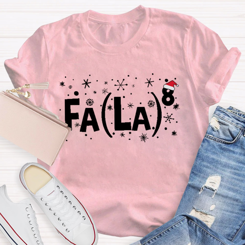 Fa La Christmas Math Teacher T-shirt