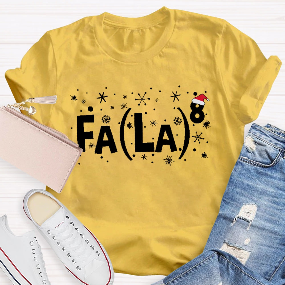 Fa La Christmas Math Teacher T-shirt