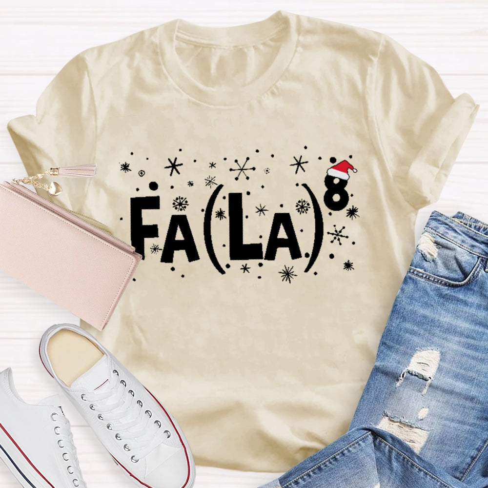 Fa La Christmas Math Teacher T-shirt