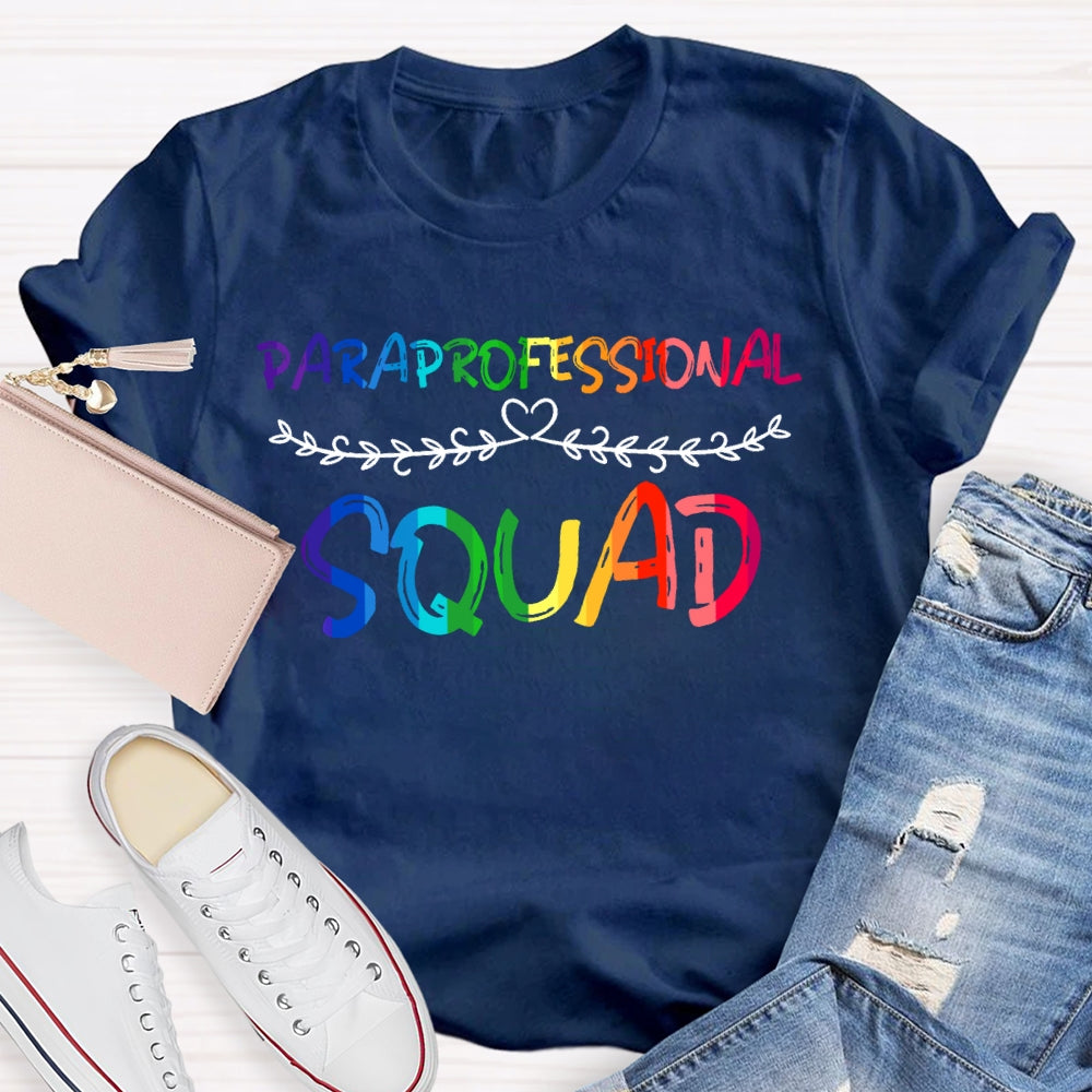 Paraprofessional  Squad T-shirt