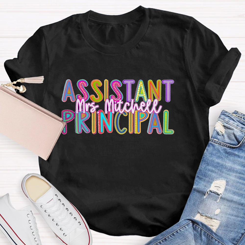 Personalized Name Assistant Principal Letters T-shirt