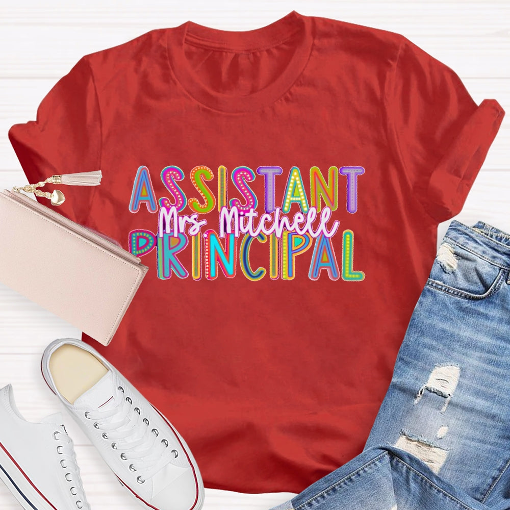 Personalized Name Assistant Principal Letters T-shirt