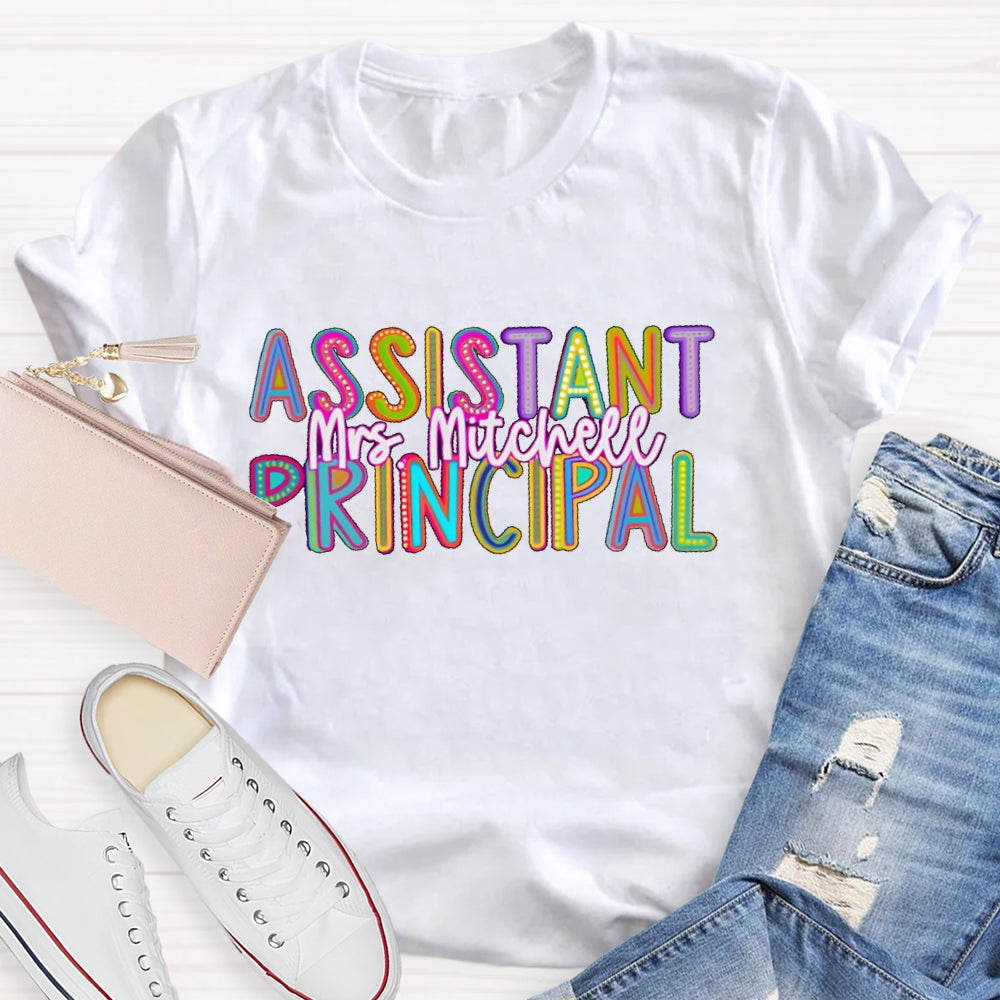 Personalized Name Assistant Principal Letters T-shirt