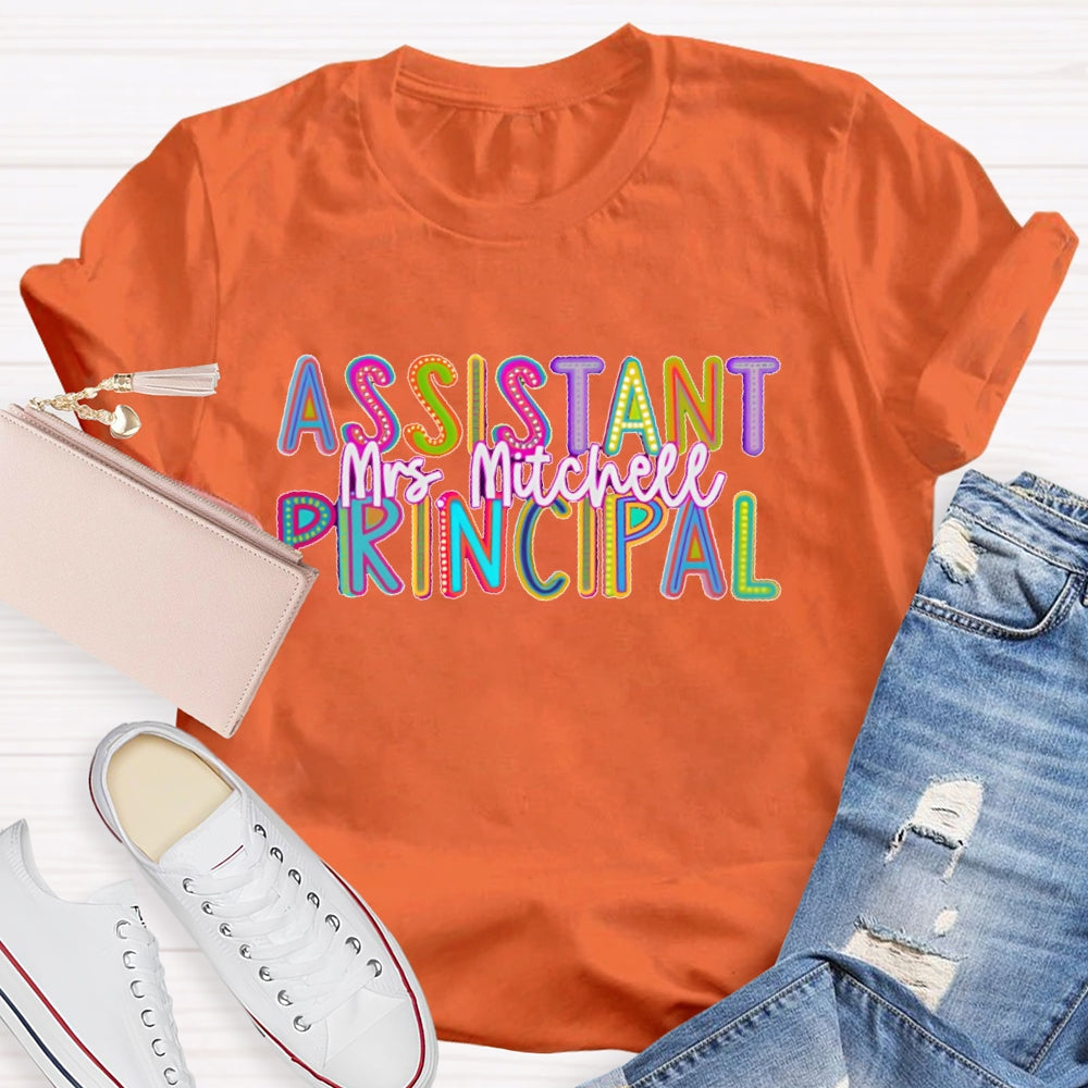 Personalized Name Assistant Principal Letters T-shirt
