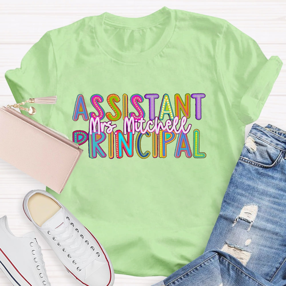Personalized Name Assistant Principal Letters T-shirt