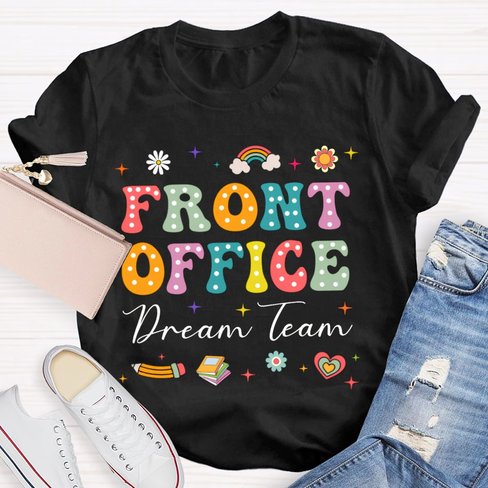 Front Office Dream Team Colorful Polka Dot Font T-shirt