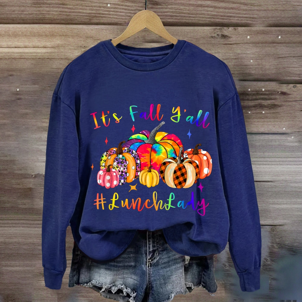 It'S Fall Y'All Lunch Lady Colorful Pumpkins sweatshirt