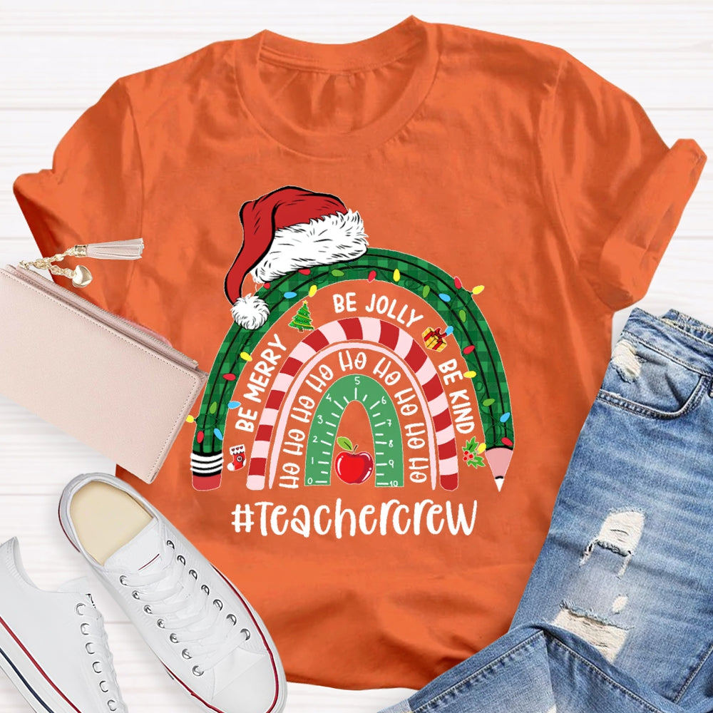Teacher Crew Christmas Rainbow T-shirt