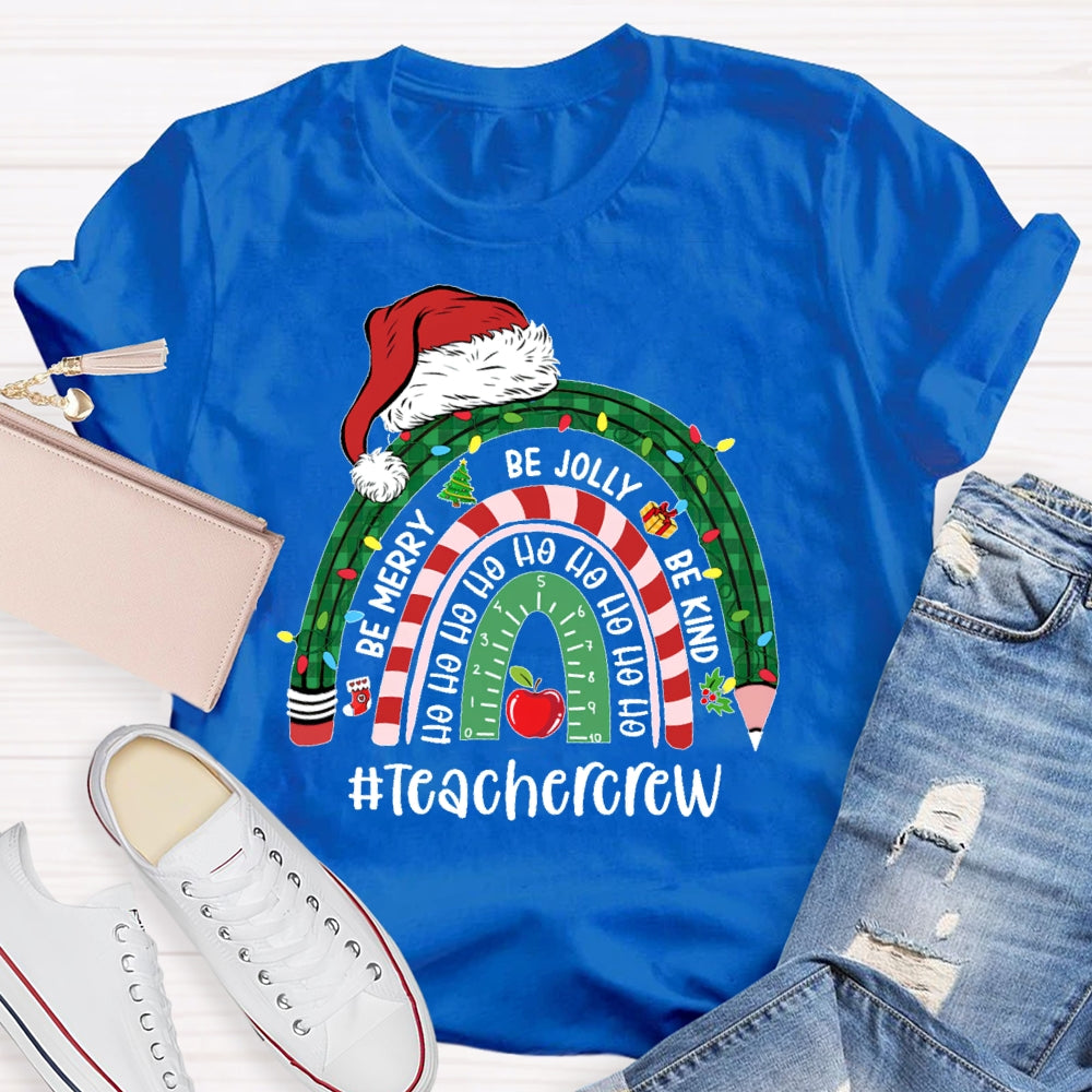 Teacher Crew Christmas Rainbow T-shirt