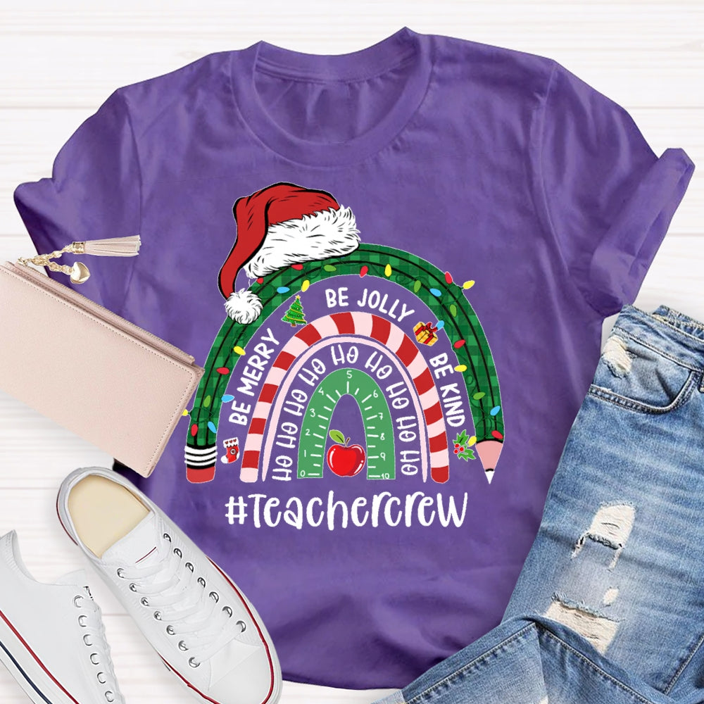 Teacher Crew Christmas Rainbow T-shirt