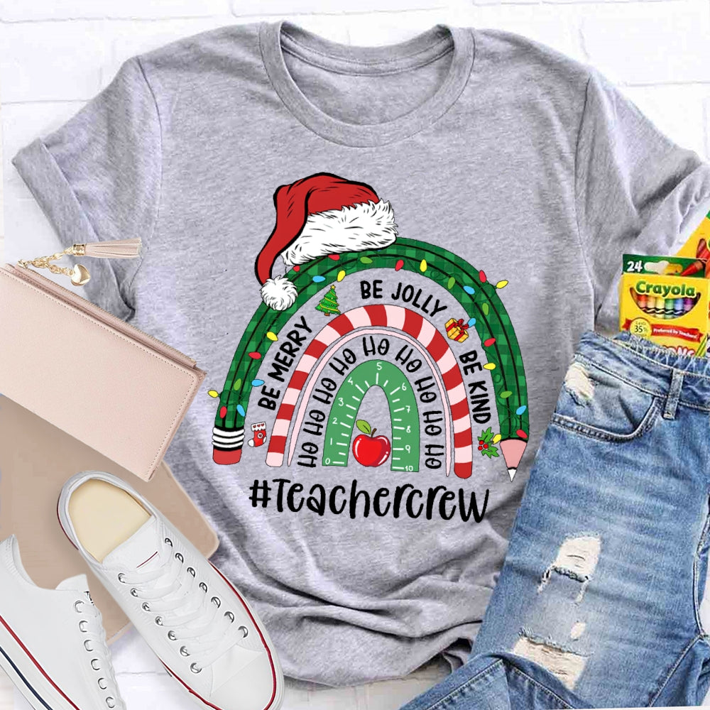 Teacher Crew Christmas Rainbow T-shirt