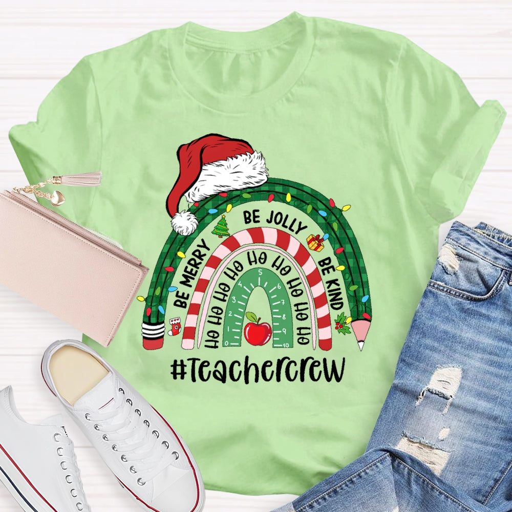 Teacher Crew Christmas Rainbow T-shirt