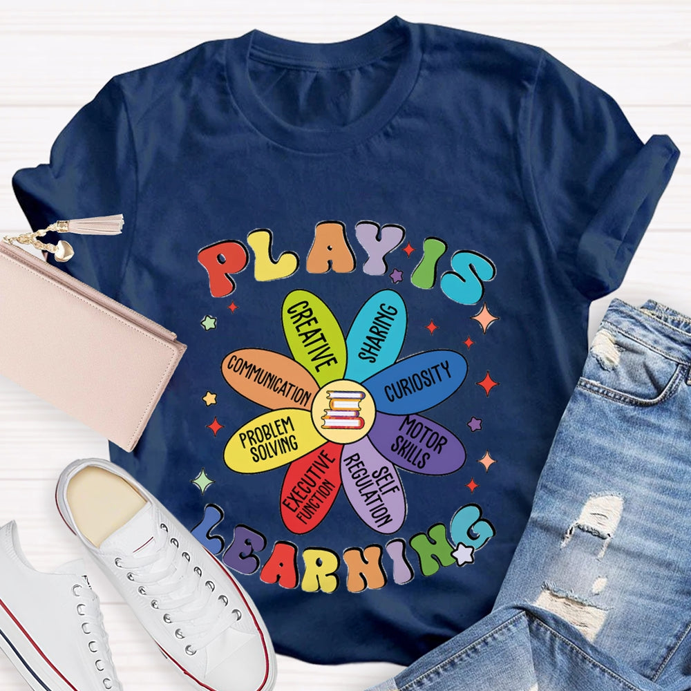 Play Is Learning Curiosity Sharing Books Flower T-Shirt