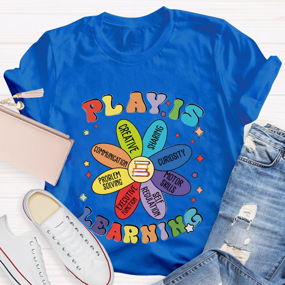 Play Is Learning Curiosity Sharing Books Flower T-Shirt