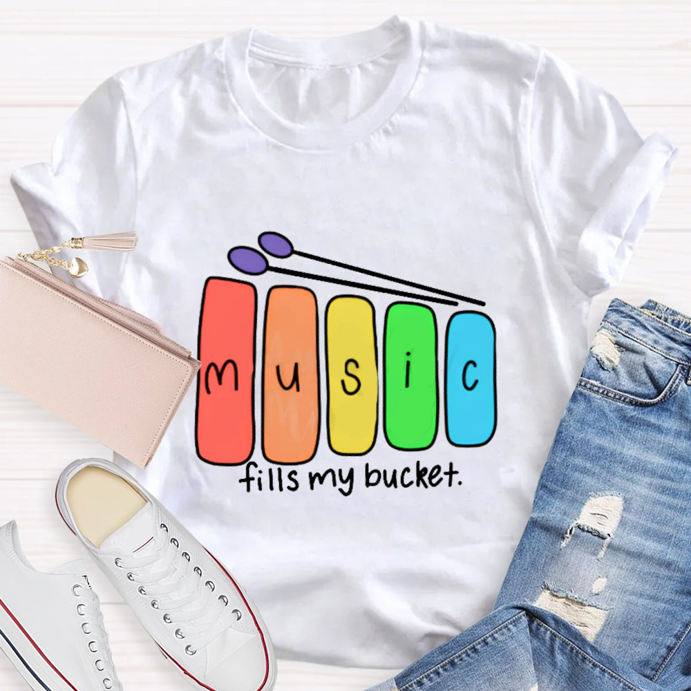 Music Fill My Bucket T-shirt