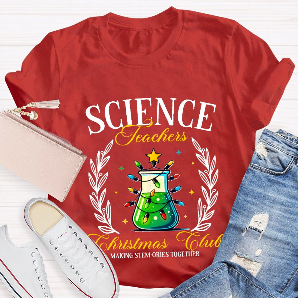 Science Teacher Christmas Club T-shirt