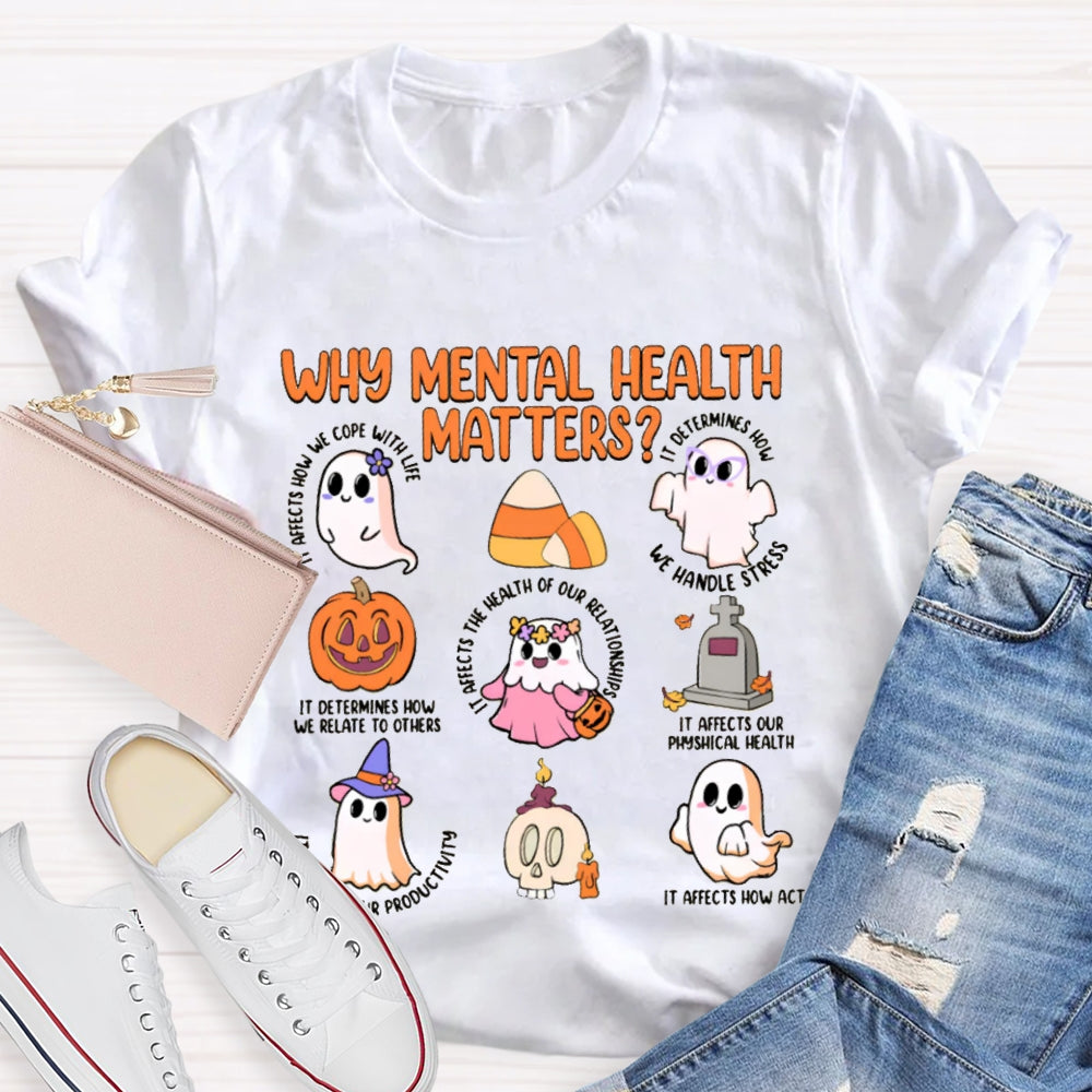 Why Mental Health Matters We Handle Stress T-shirt