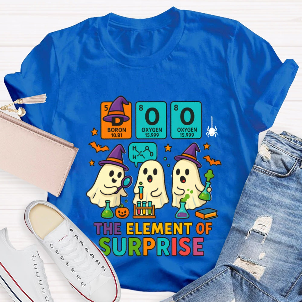 Boo The Elements Of Surprise Halloween Science Teacher T-shirt