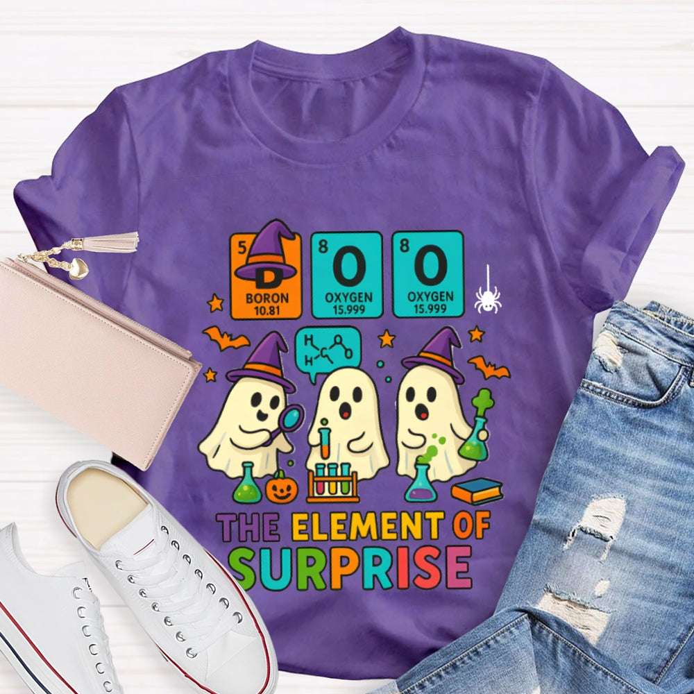 Boo The Elements Of Surprise Halloween Science Teacher T-shirt