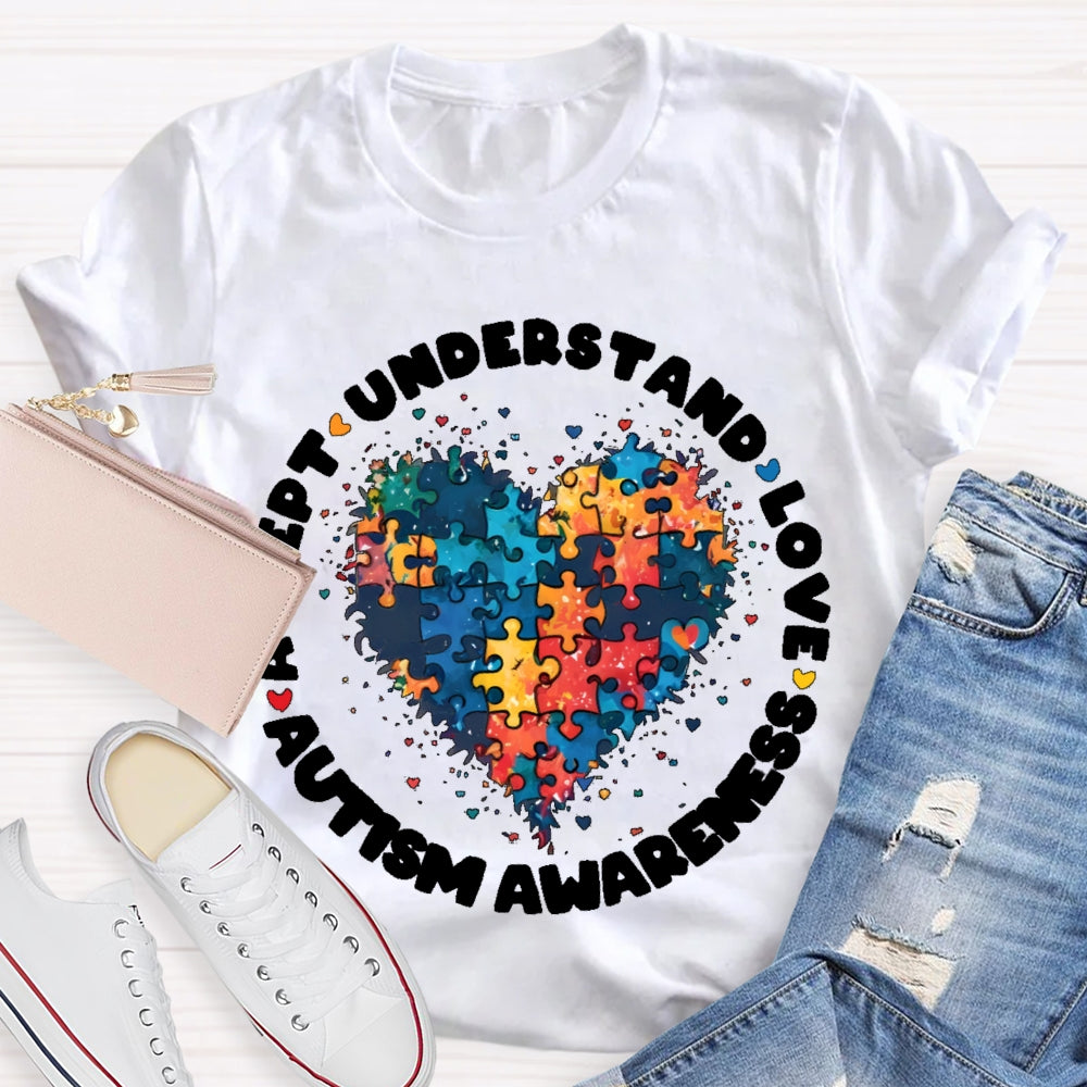 Accept Love Understand Autism T-shirt