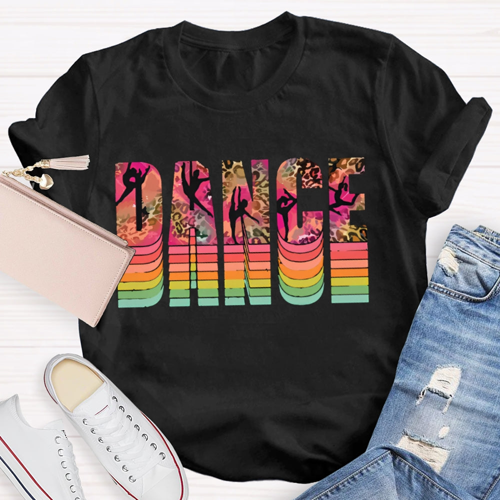 Dance Teacher Colorful Gradient Leopard Font T-shirt