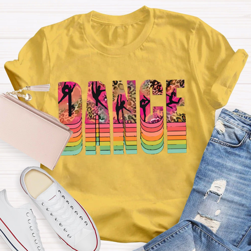 Dance Teacher Colorful Gradient Leopard Font T-shirt