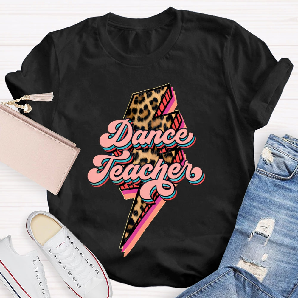 Dance Teacher Leopard Lightning Print T-shirt