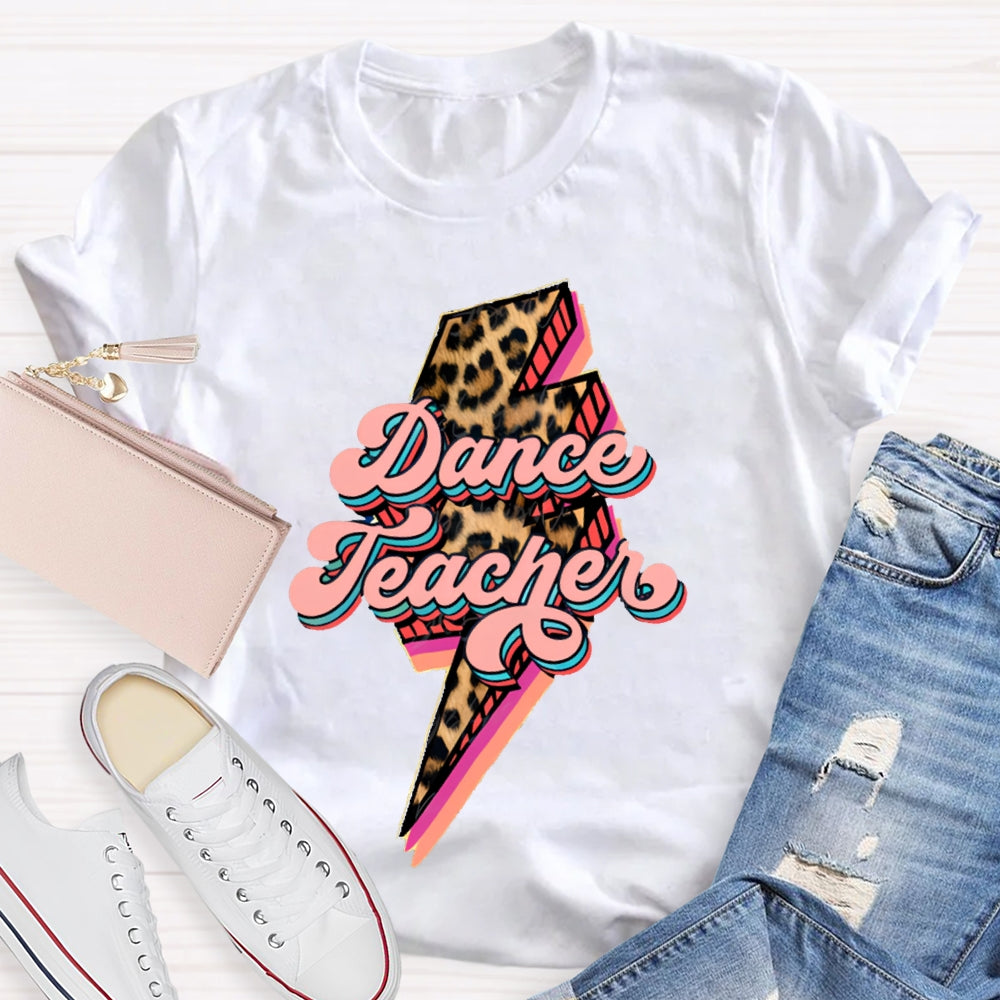 Dance Teacher Leopard Lightning Print T-shirt