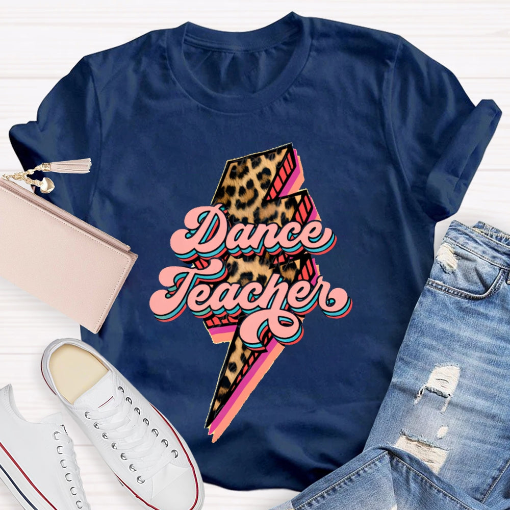 Dance Teacher Leopard Lightning Print T-shirt