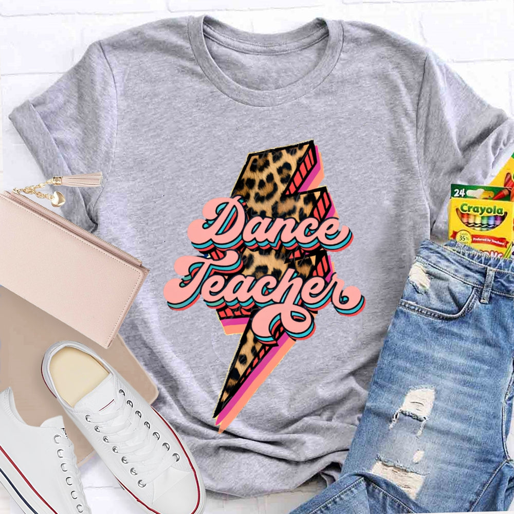 Dance Teacher Leopard Lightning Print T-shirt