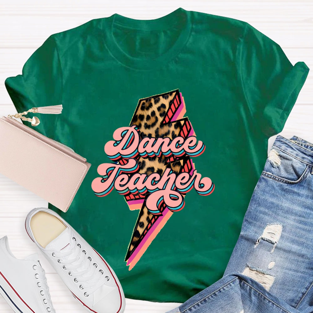 Dance Teacher Leopard Lightning Print T-shirt