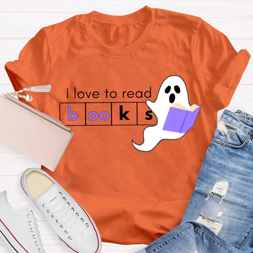 I Love To Read Books Halloween T-shirt