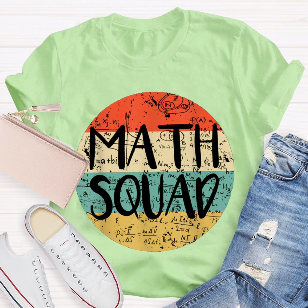 Math Squad Various Mathematical Formulas Math Teacher T-shirt