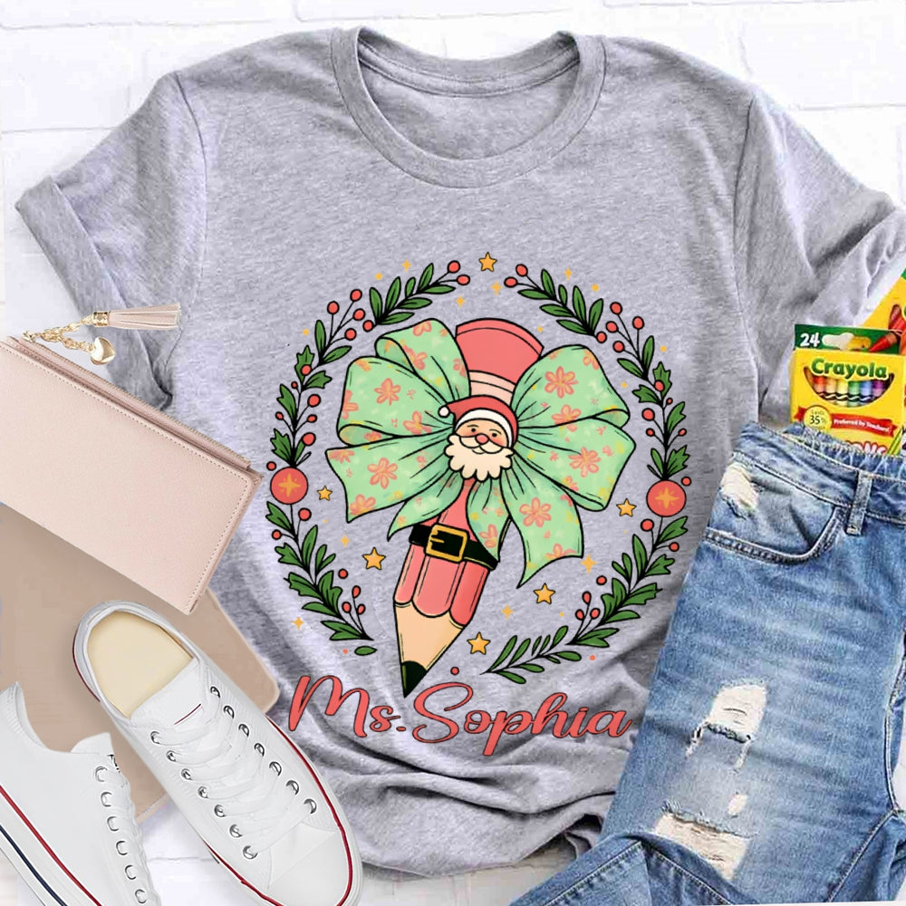 Personalized Name Santa Claus Bow Pencil Christmas T-shirt