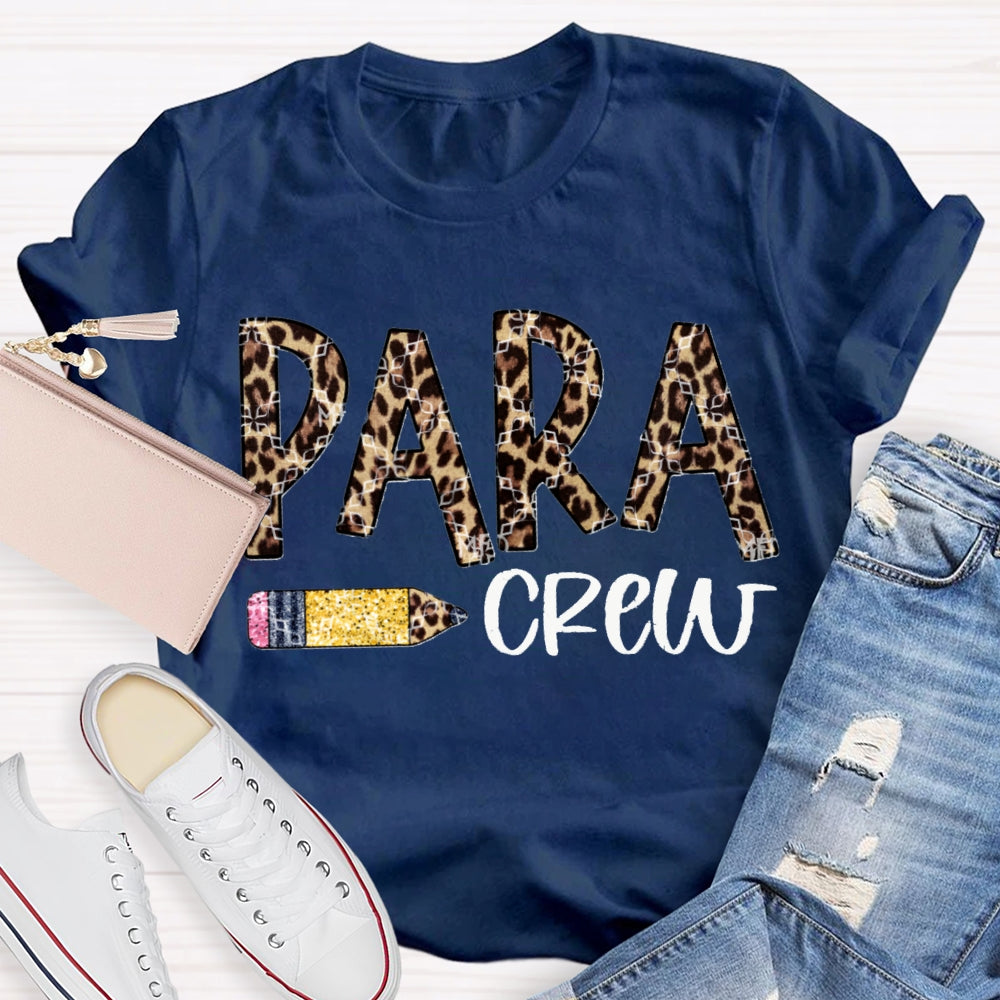 Para Crew Paraprofessional Leopard Print Font T-shirt