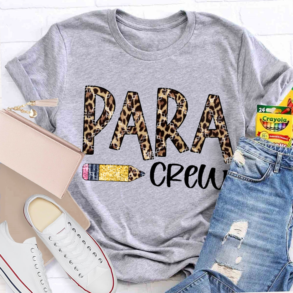 Para Crew Paraprofessional Leopard Print Font T-shirt