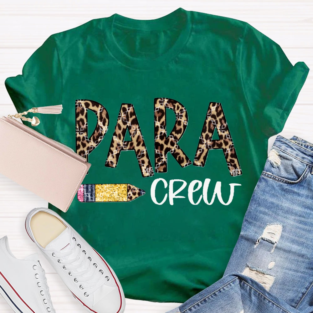 Para Crew Paraprofessional Leopard Print Font T-shirt
