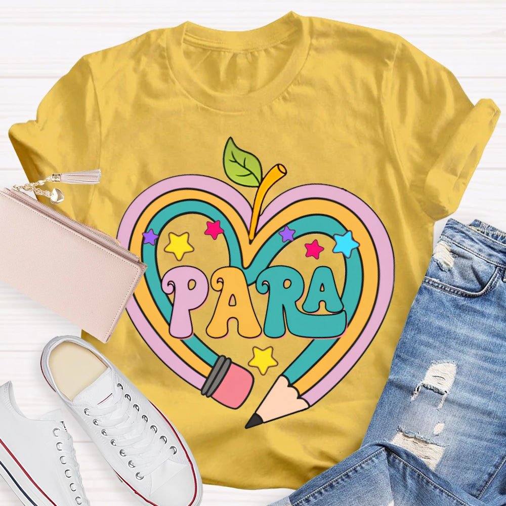 Para Colored Heart Pencil Fonts And Stars T-shirt