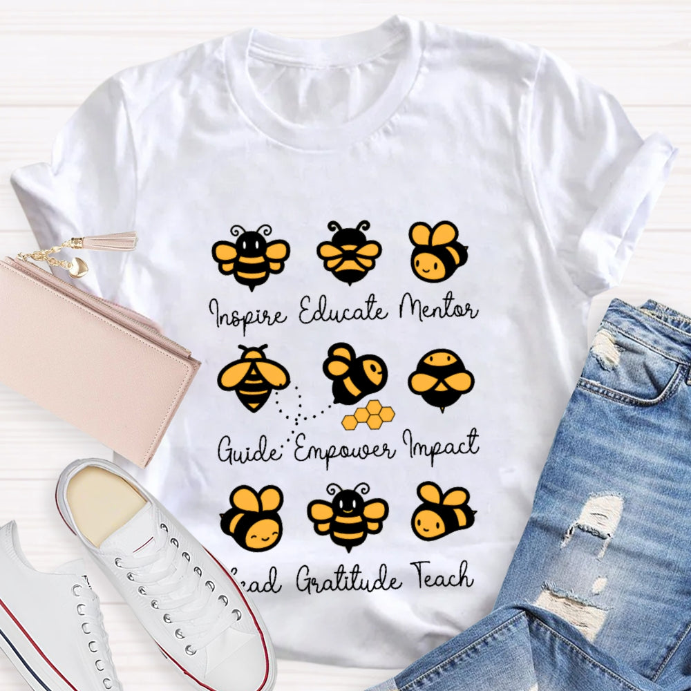 Inspire Educate Mentor Guide Empower Impact Lead Gratitude Teach Teacherlife T-shirt