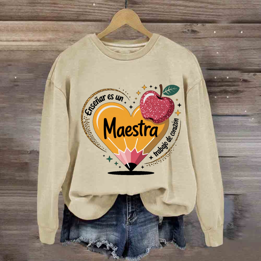 Enseñar Es Un Trabajo De Corazón Spanish Teacher Love Pencil  Sweatshirt