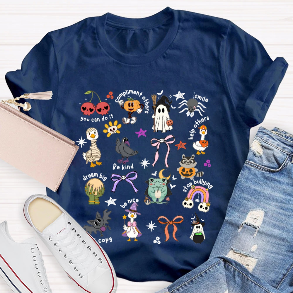 You Can Do It Compliment Others Smile Help Other Be Kind Dream Big Be Nice Halloween T-shirt