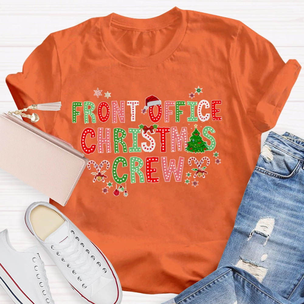 Front Office Christmas Crew  T-shirt