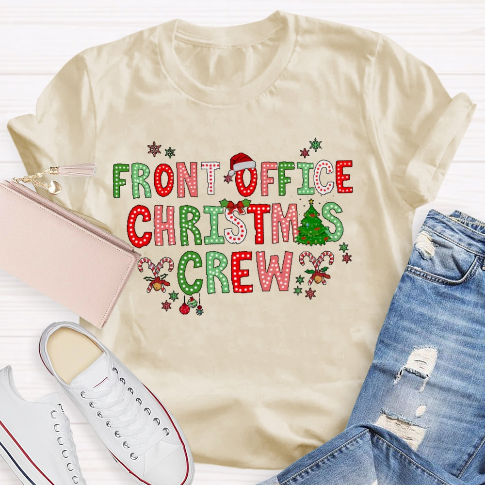 Front Office Christmas Crew  T-shirt