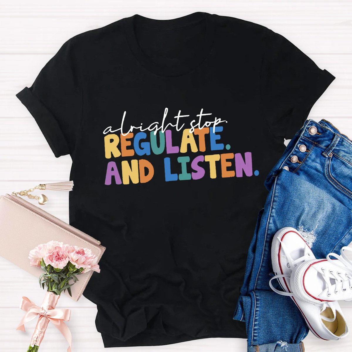 Regulate And Listen  Teacher Shirt