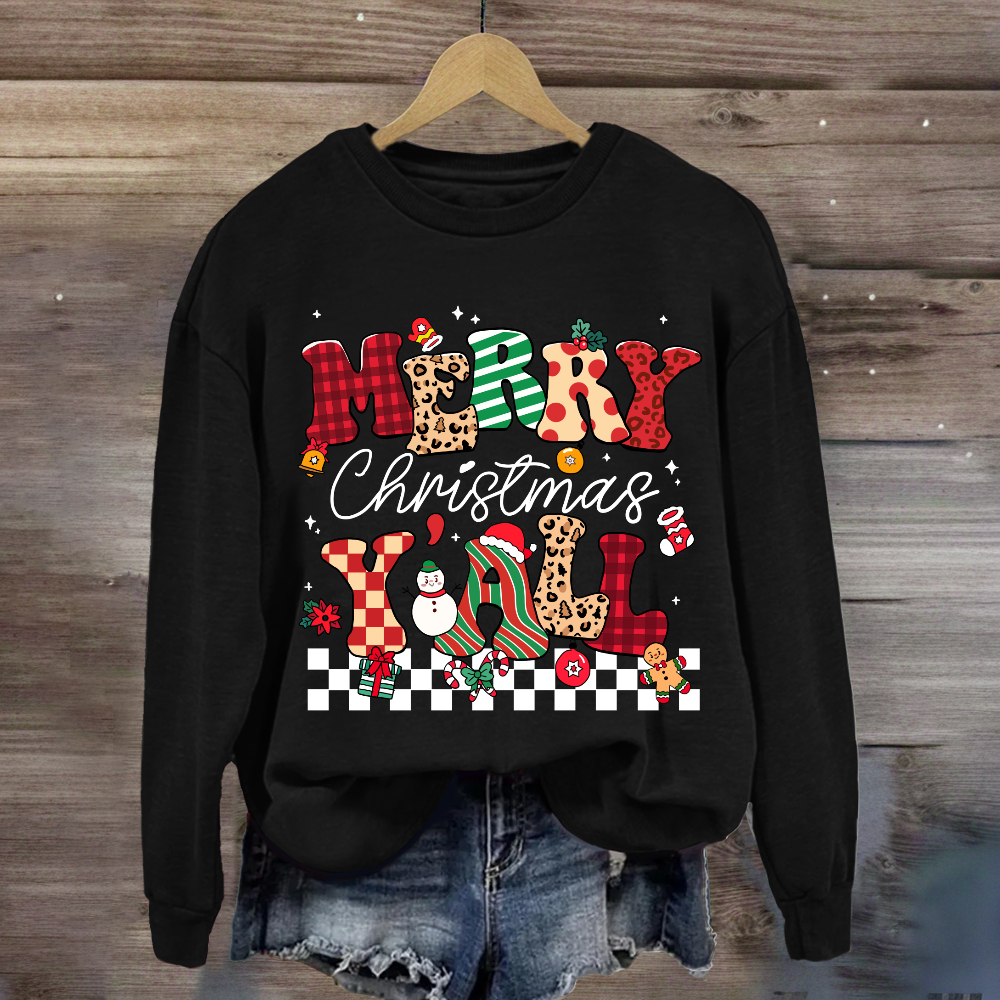 Merry Christmas Y'all  Sweatshirt